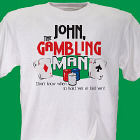 Gambling Man T-Shirt